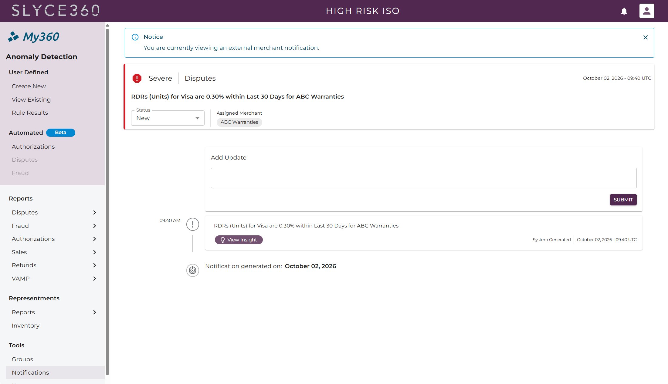 My360 Notification Detail screen: a severe disputes alert showing RDRs for Visa at 0.30% over the last 30 days for ABC Warranties, with status, assigned merchant, an update box and a system-generated insight